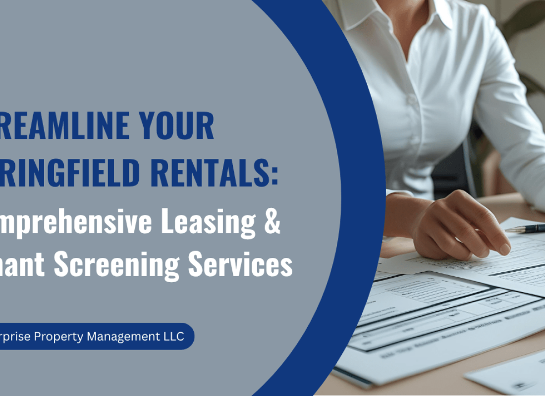 Streamline Your Springfield Rentals: Comprehensive Leasing & Tenant Screening Services